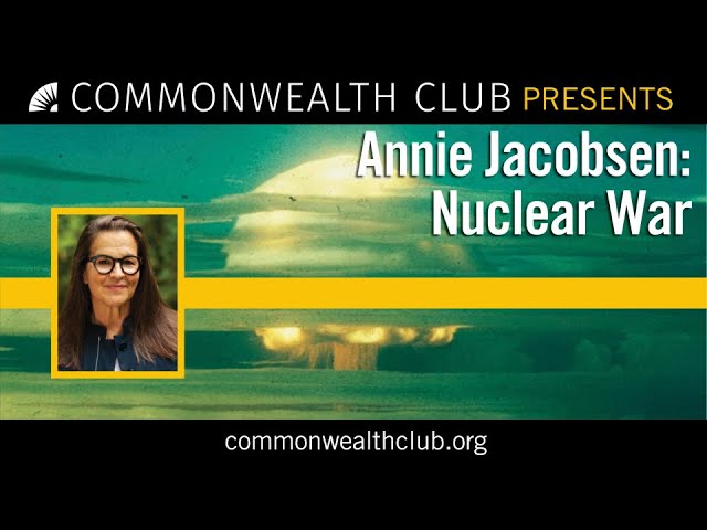 Annie Jacobsen | Nuclear War