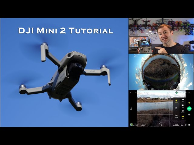 DJI Fly App Tutorial and Walkthrough for the Mini 2