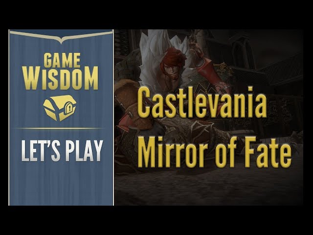 Let's Play Castlevania Lords of Shadow Mirror of Fate (1/6/17 Grab Bag Stream)