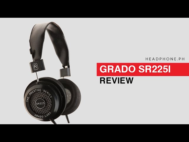 Grado SR225i Review