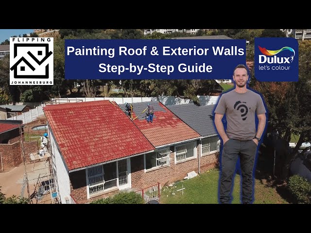 Painting Roof & Exterior Walls | Step-by-Step Guide | Project O | with Dulux