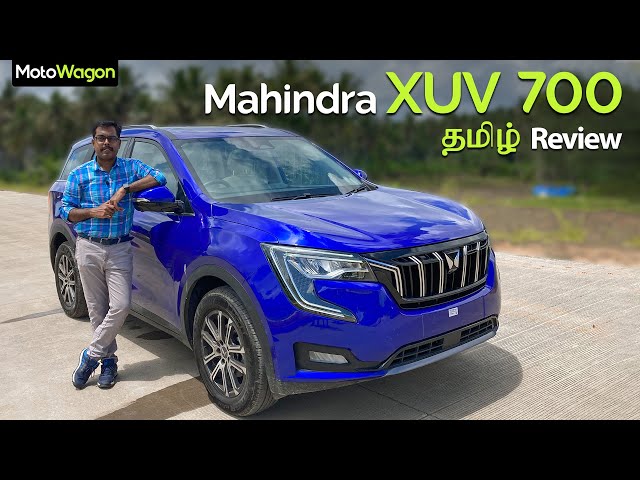 XUV700 | Feature Rich & Engaging to Drive?. | Tamil Review | MotoWagon