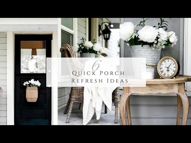 6 Quick Porch Refresh Ideas