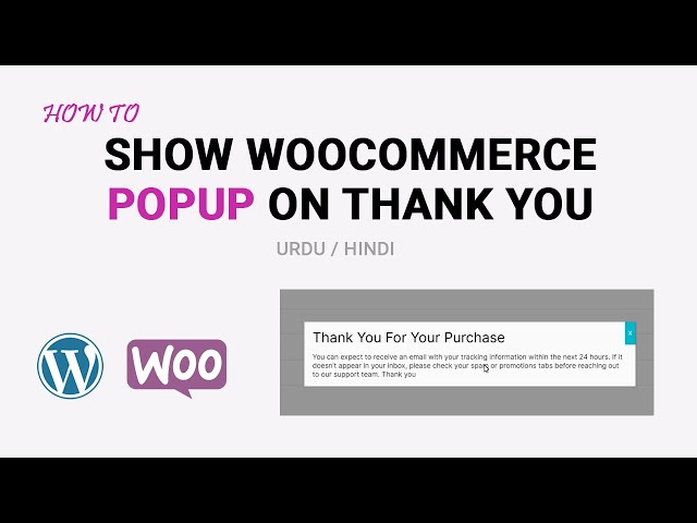 How to Show a Popup on Thank You | Ordered Received Page in woocommerce