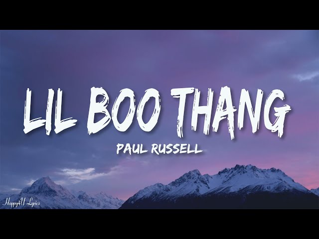 Paul Russell - Lil Boo Thang (Mix Lyrics)