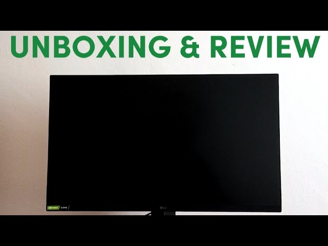 LG UltraGear 27GN650 - Unboxing & Review