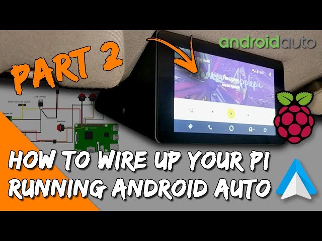Wiring AndroidAuto & Raspberry Pi to your Car - Rear View Camera, Connection Diagrams, OpenAuto