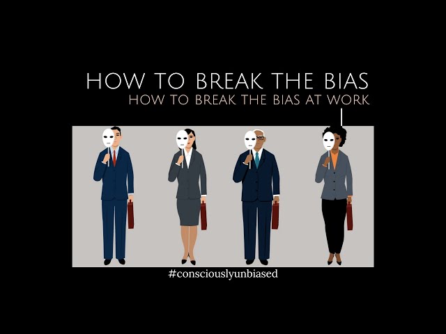 Conscious Conversation - How To Break The Bias (Live Recap)