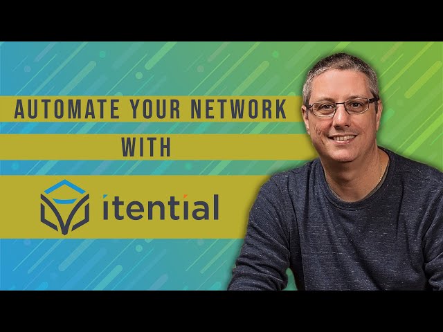Automate your Network with the Itential Automation Platform! Episode 82