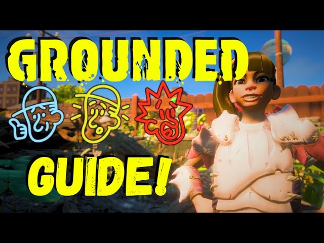GROUNDED GUIDE | Difficulty Levels
