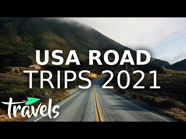 Top 10 Post-Pandemic American Road Trips (2021) | MojoTravels