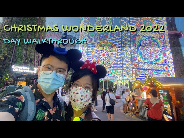 Christmas Wonderland at Gardens By The Bay Day Walkthrough 2022