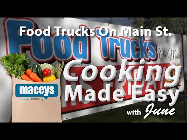 Cooking Made Easy with June:  Food Trucks  |  06/03/19
