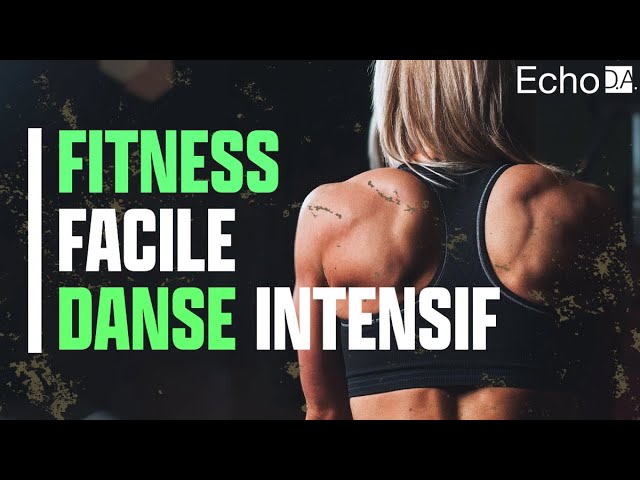 Fitness Facile - Danse Intensif (DVD COMPLET)
