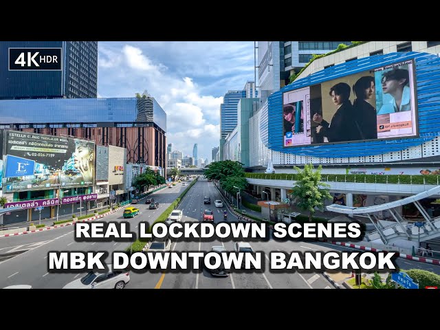 【🇹🇭4K HDR】LOCKDOWN Scenes from MBK Center - Chitlom | Bangkok Walk 2021