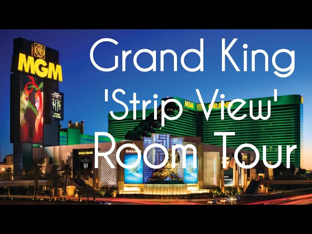 MGM Grand Hotel Grand King Strip View Room Tour