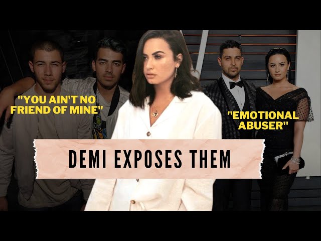 Demi Lovato Spills Tea About The Jonas Brothers and Ex-Wilmer Valderrama Fallout