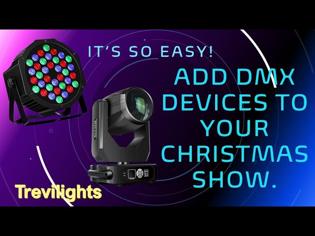 It's so easy! Add DMX devices to your Christmas show.