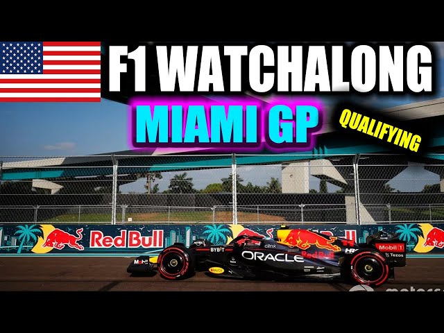 F1 Live: Miami GP - Qualifying Watchalong