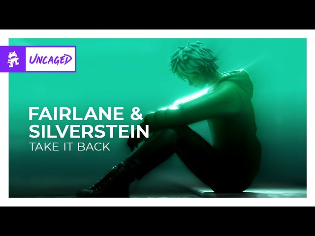 Fairlane & Silverstein - Take It Back [Monstercat Lyric Video]