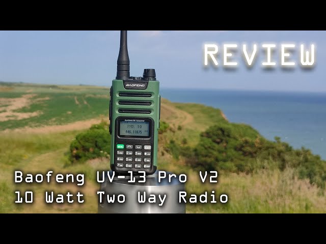 Baofeng UV-13 Pro (V2) Two Way Radio Review - Really 10 Watts?
