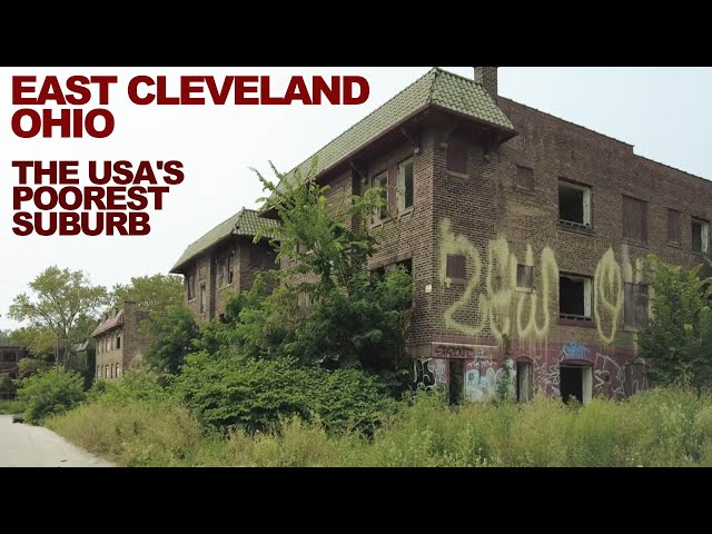 EAST CLEVELAND: I Toured The USA's Poorest Suburb