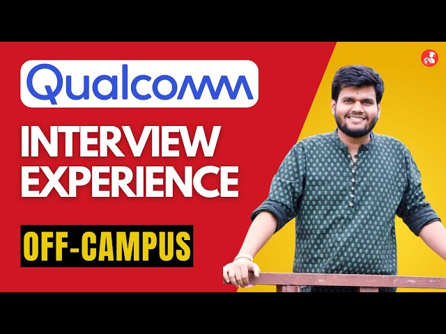 Qualcomm Interview Experience | RTL Design Engineer | Preparation Strategy