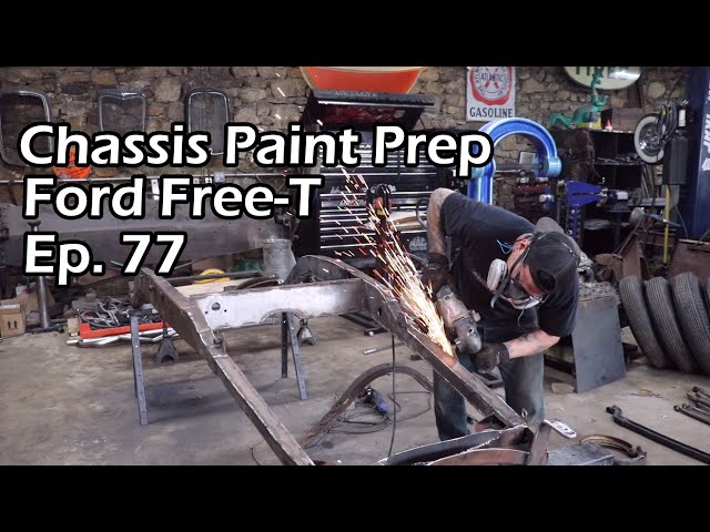 Chassis Paint Prep - Ford Free-T - Ep. 77