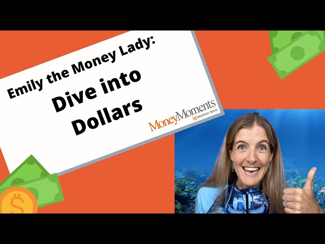 Budgeting for Kids with Emily the Money Lady: Dive into Dollars (K-3rd graders)