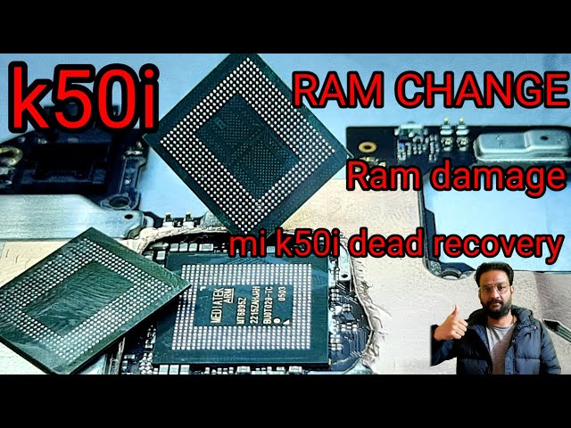 mi k50i 5g dead problem ram change ! double decker CPU Ram change