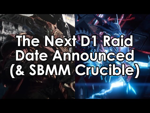 Destiny 2: The Next D1 Raid Date & SBMM Crucible