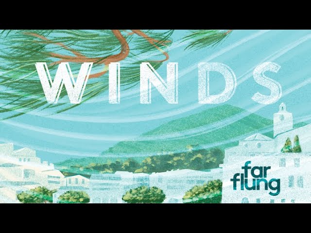 Anxious? Blame the winds! | Far Flung with Saleem Reshamwala
