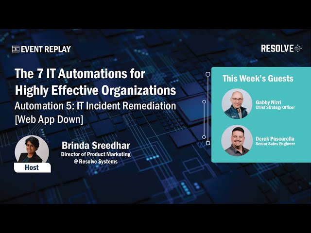 The 7 IT Automations for Highly Effective Organization: IT incident Remediation | Web App Down