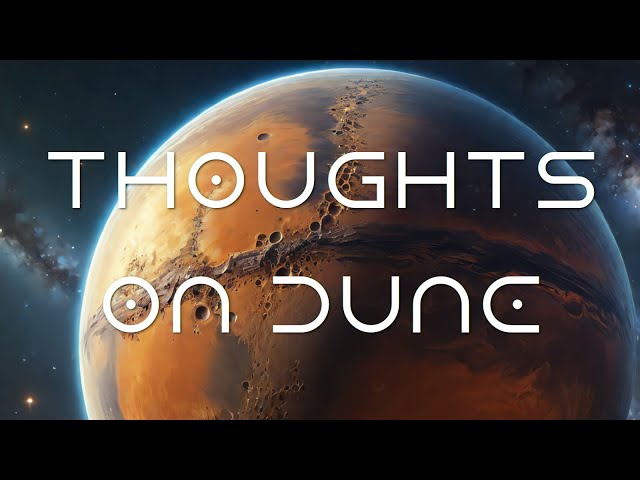 Thoughts on Dune