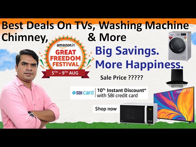 Amazon Freedom festival Sale 2021 🔥 Best offers on Smart TV, Washing Machine & More 🔥