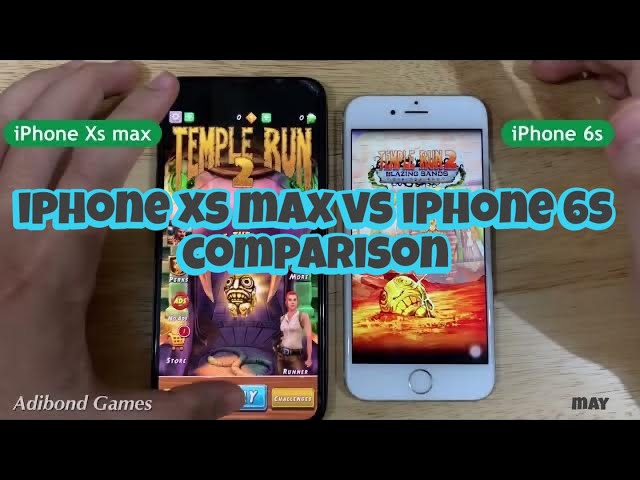 iPhone 6s vs iPhone Xs Max Comparison