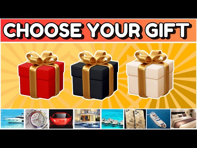 Choose Your Gift! 🎁 - Luxury Edition 💵💰
