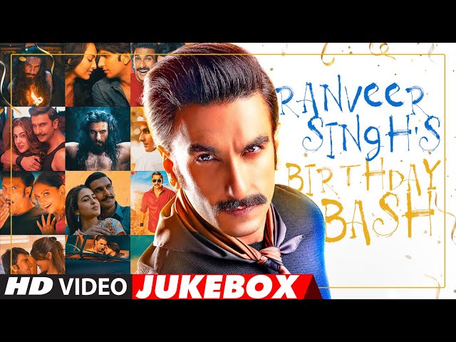 Ranveer Singh Birthday Bash Songs | Video Jukebox | Non Stop Hits | Ranveer Singh Hits