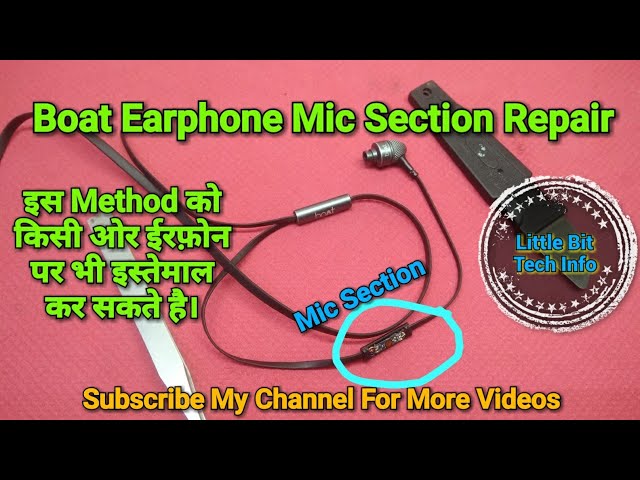 Boat or Any Other Brand Earphones Mic Section Repair