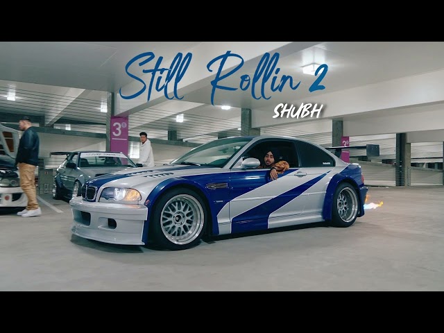Shubh - Still Rollin 2