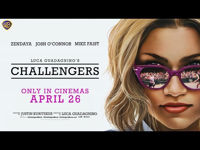 Challengers | In Cinemas on April 26