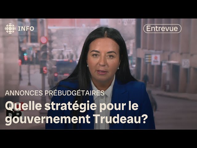 Pourquoi le gouvernement Trudeau a t'il fait des annonces prébudgétaires?  |Les Coulisses du pouvoir