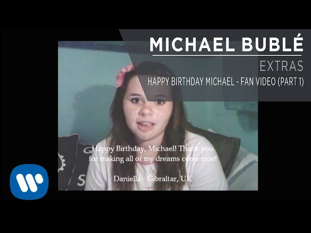 Happy Birthday Michael - Fan Video (Part 1) [Extra]