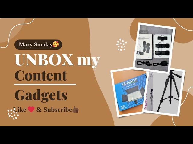 UNBOX MY CONTENT CREATION GADGETS WITH ME🎤🎥🎬🥳🥳🥳🥳🥳🥳🥳💃💃💃💃