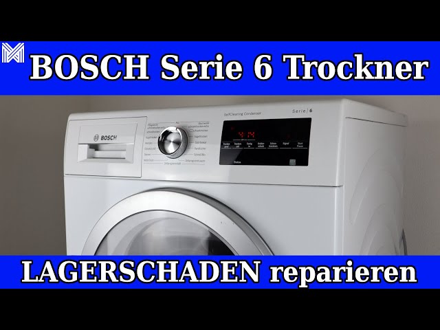 Bosch Serie 6 Trockner mit Lagerschaden & BH Bügel hinter Trommel - Trockner zerlegen und reinigen