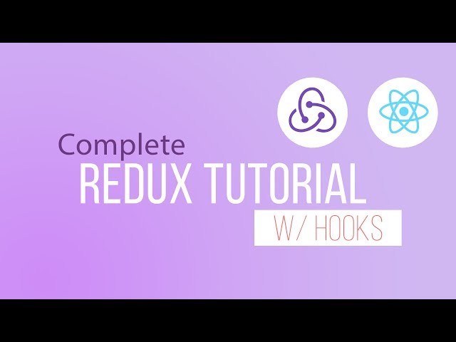 Redux for Beginners: 2hr Crash Course w/ Hooks