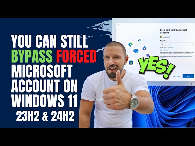 You Can Still Bypass Microsoft Account on Windows 11