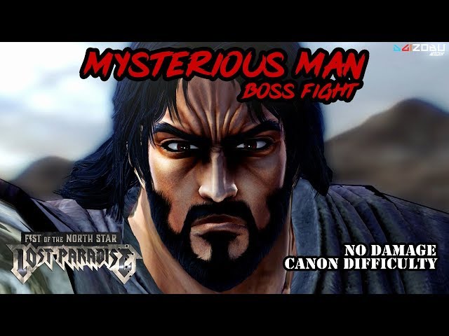 Fist of the North Star Lost Paradise - Kenshiro VS Mysterious Man (Canon Difficulty No Damage)