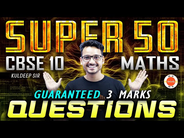 Most Important 3 MARKS Questions from Class 10 Maths Full Syllabus! 🔥 CBSE 2024 One Shot Revision 🎯
