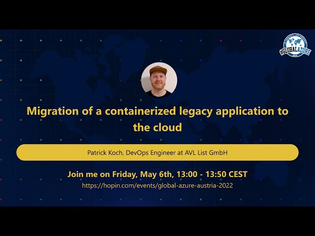 Migration of a containerized legacy application to the cloud